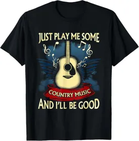 Just Play Me Some Country Music Country Music Festival T-Shirt
